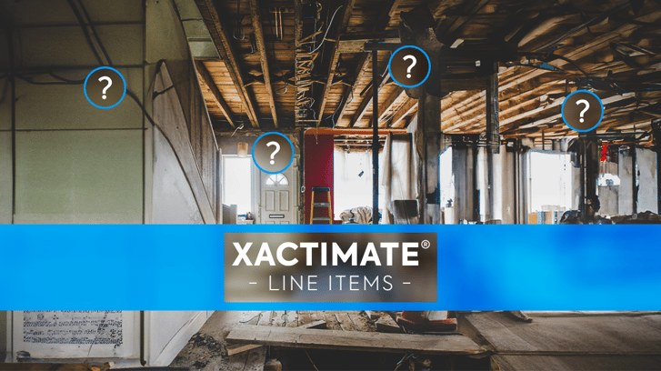 Site with structural damages and question marks on unknown line items of objects and materials for claim mitigation estimate on Xactimate. Text on blue stripe: Xactimate Line Items
