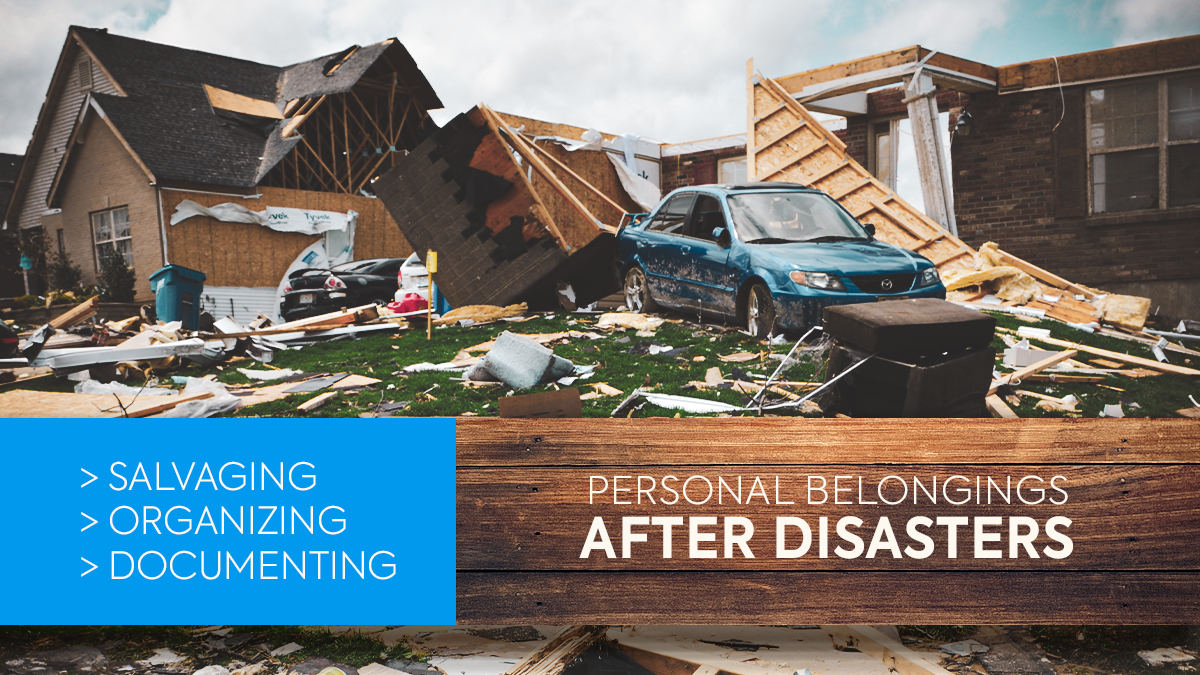 text: Personal Belongings After Disasters checklist - Salvaging, Organizing, Documenting (background of a residential area after a disaster)