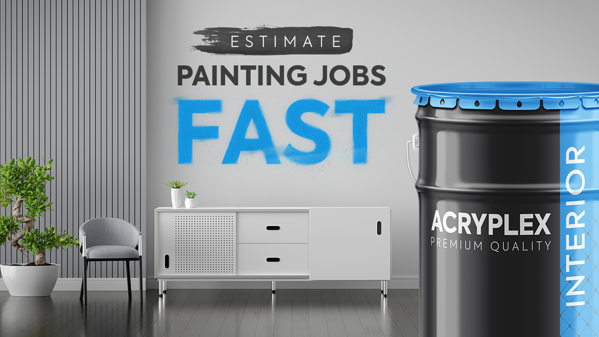 Fast estimates for painting jobs text on a modern white room with a acryplex premium quality painting for interiors