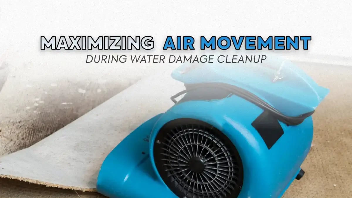 closeup view of an air mover-  text: Maximizing Air Movement during water damage Cleanup