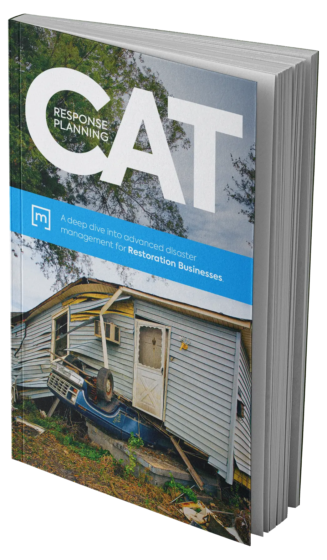 CAT response planning ebook cover with destroy house after storm and car