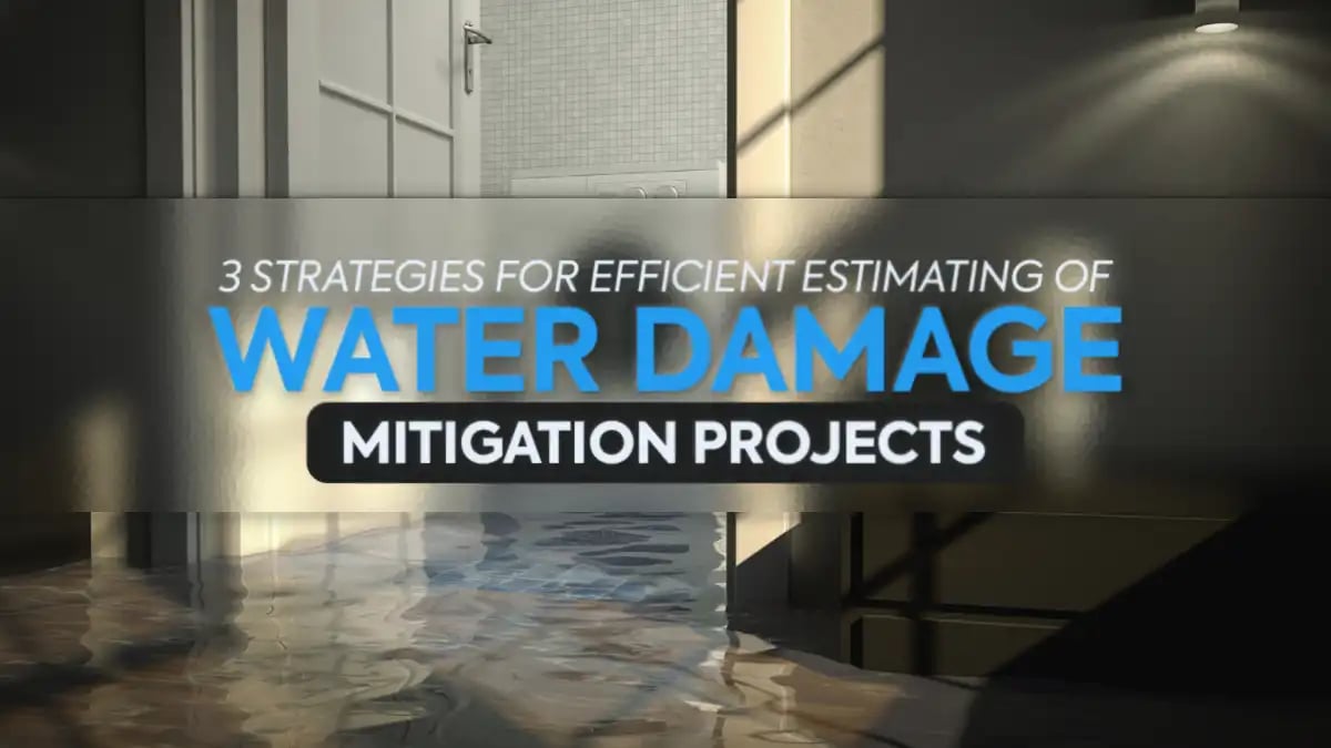 Residential water damage with flood coming from the bathroom from a plumbing leak and with the text 3 strategies for effcient estimating of water damage mitigation projects.