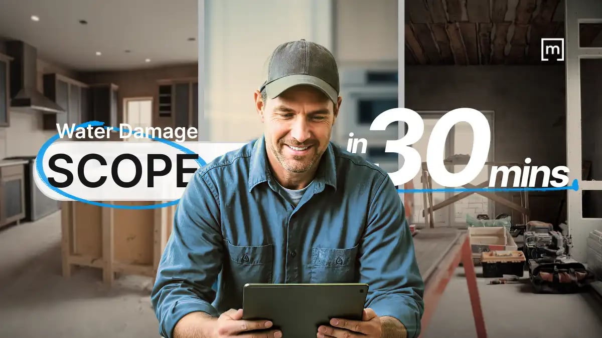 water damage scope in 30 mins